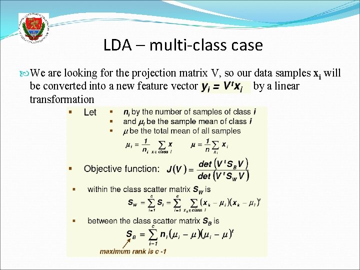 Feature Space Tansformation Methods Basic Idea Instead Of