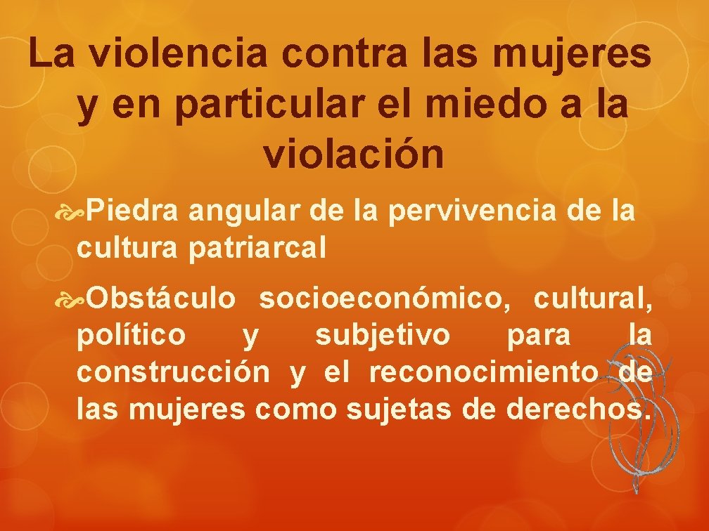 La violencia contra las mujeres y en particular el miedo a la violación Piedra