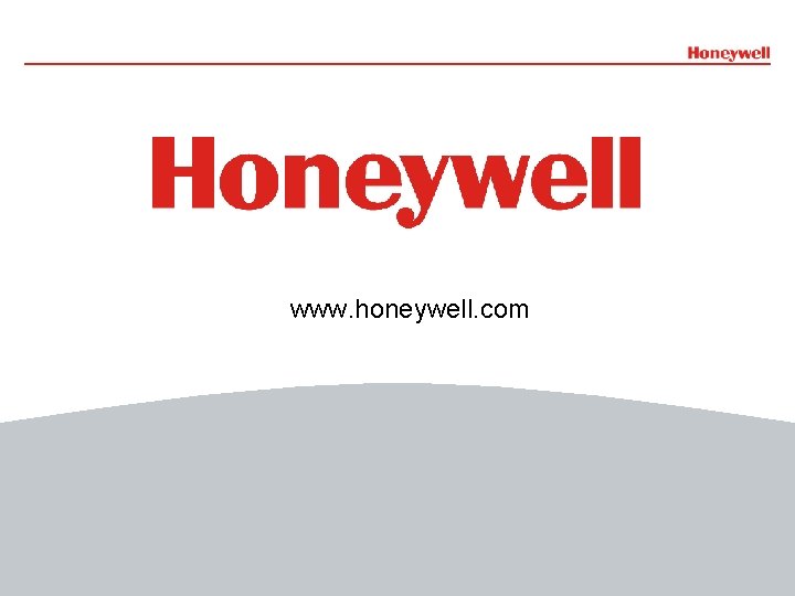 www. honeywell. com 40 HONEYWELL - CONFIDENTIAL 