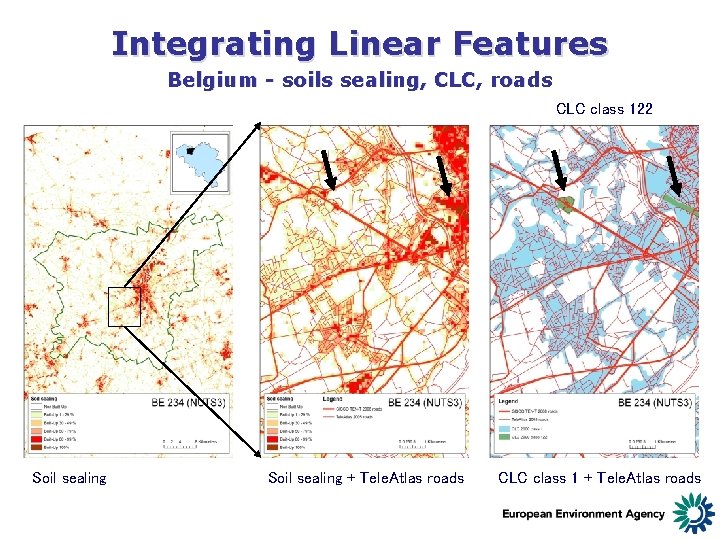 Integrating Linear Features Belgium - soils sealing, CLC, roads CLC class 122 Soil sealing