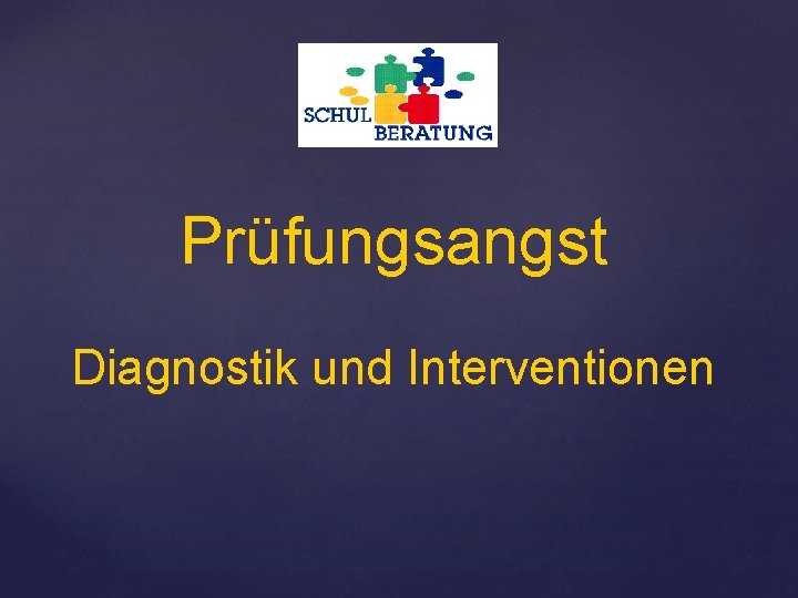 Prüfungsangst Diagnostik und Interventionen 