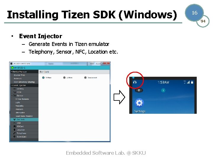 Installing Tizen SDK (Windows) • Event Injector – Generate Events in Tizen emulator –