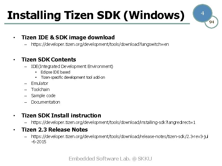 Installing Tizen SDK (Windows) • 4 Tizen IDE & SDK image download – https: