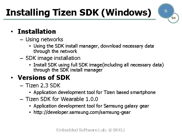 Installing Tizen SDK (Windows) • Installation – Using networks • Using the SDK install