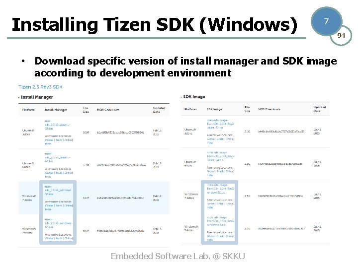 Installing Tizen SDK (Windows) 7 • Download specific version of install manager and SDK