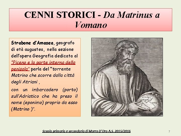 CENNI STORICI - Da Matrinus a Vomano Strabone d’Amasea, geografo di età augustea, nella
