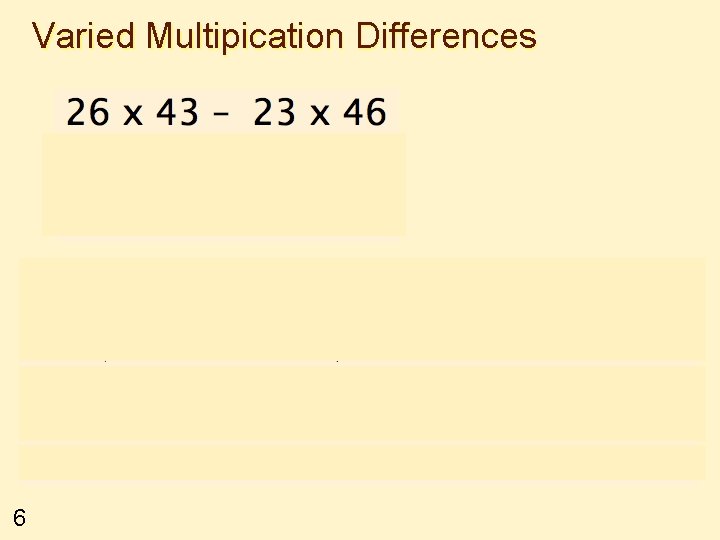 Varied Multipication Differences 6 