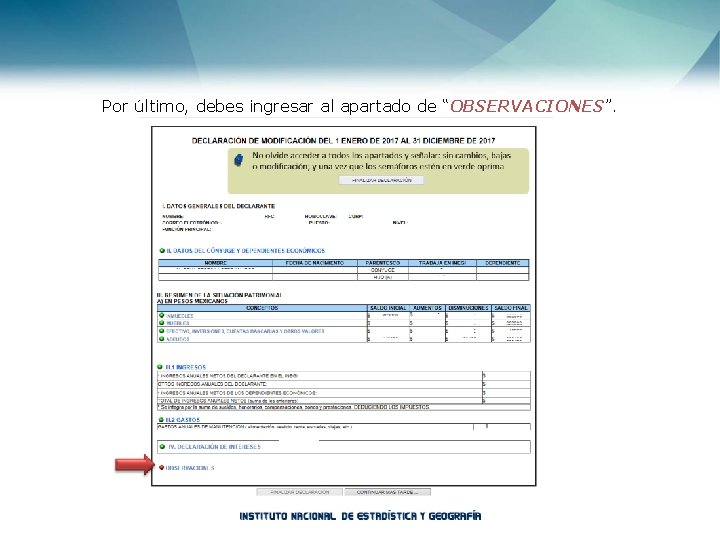 Por último, debes ingresar al apartado de “OBSERVACIONES”. 
