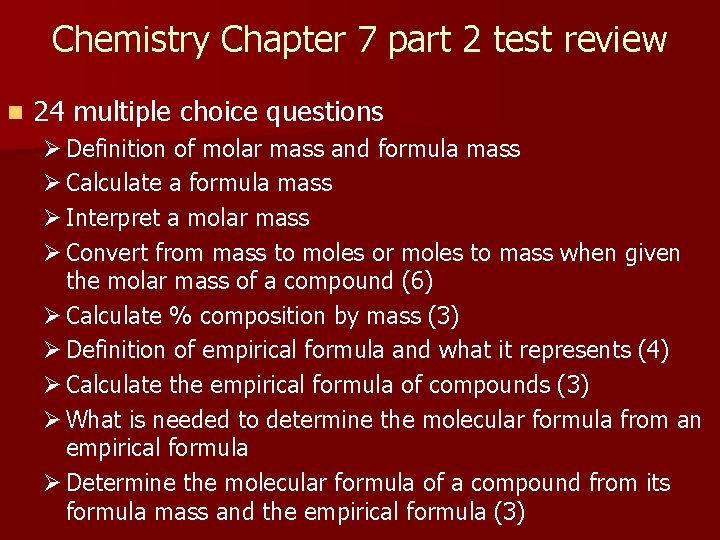 Chemistry Chapter 7 part 2 test review n 24 multiple choice questions Ø Definition