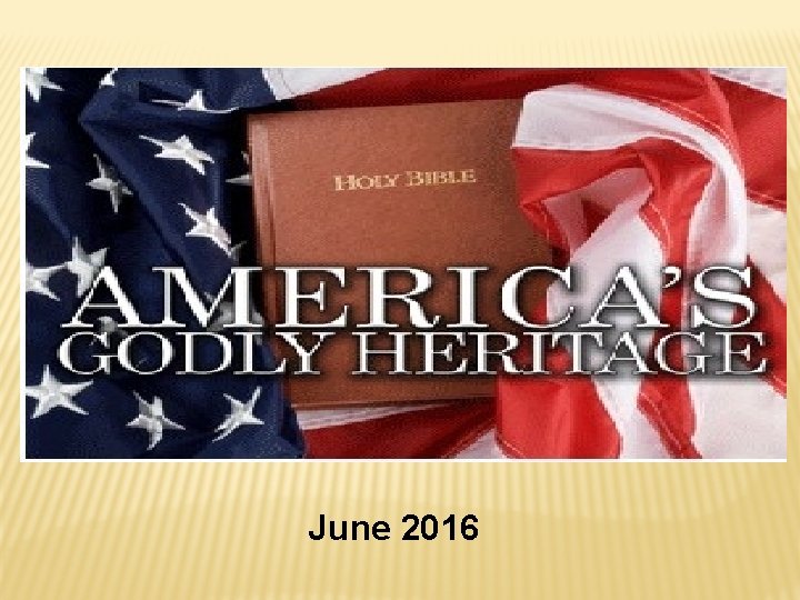 June 2016 June 2016