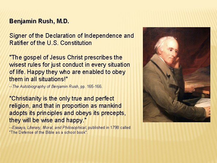 Benjamin Rush, M. D. Signer of the Declaration of Independence and Ratifier of the Benjamin Rush, M. D. Signer of the Declaration of Independence and Ratifier of the