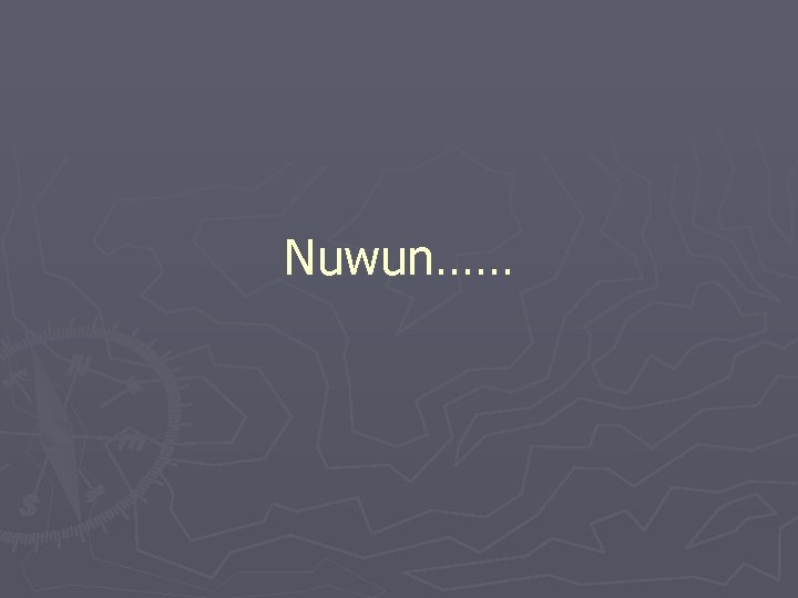 Nuwun…… 