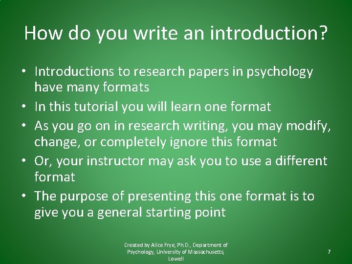 How do you write an introduction? • Introductions to research papers in psychology have