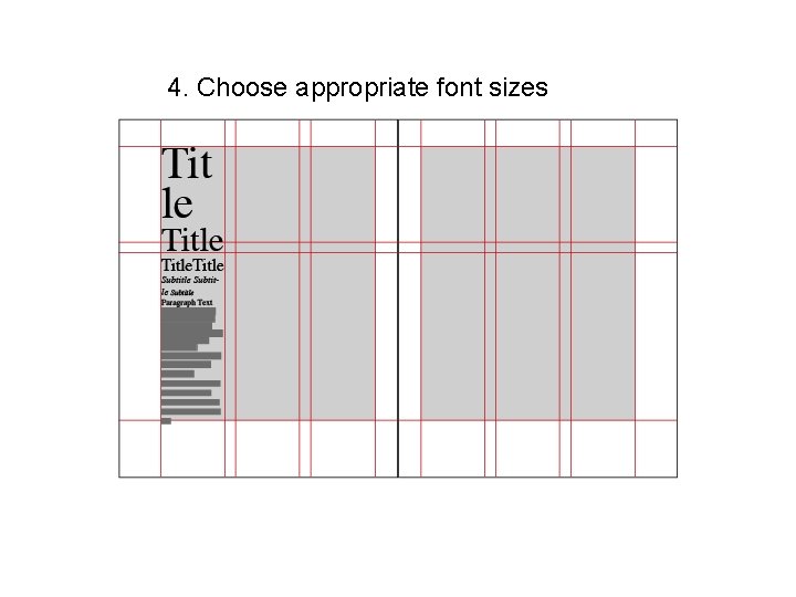 4. Choose appropriate font sizes 