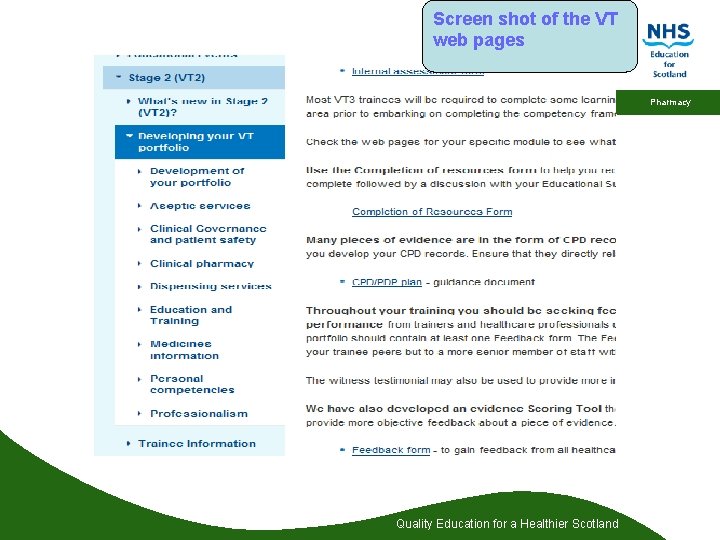 Screen shot of the VT web pages Pharmacy Quality Education for a Healthier Scotland