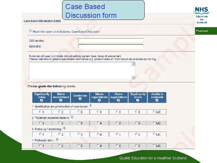 Case Based Discussion form Pharmacy Quality Education for a Healthier Scotland 