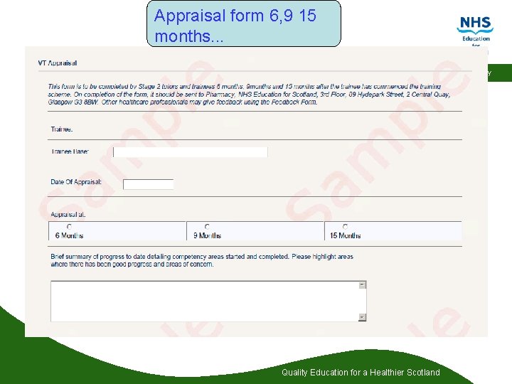 Appraisal form 6, 9 15 months. . . Pharmacy Quality Education for a Healthier