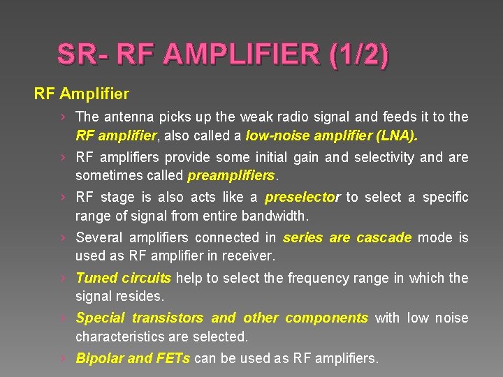 SR- RF AMPLIFIER (1/2) RF Amplifier › The antenna picks up the weak radio