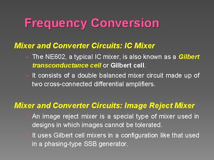 Frequency Conversion Mixer and Converter Circuits: IC Mixer – The NE 602, a typical