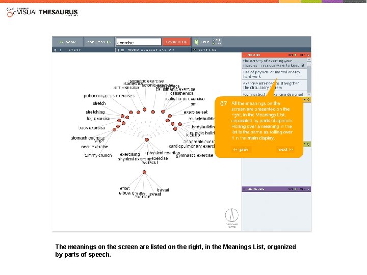 The meanings on the screen are listed on the right, in the Meanings List,