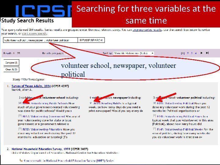 Searching for three variables at the same time volunteer school, newspaper, volunteer political 