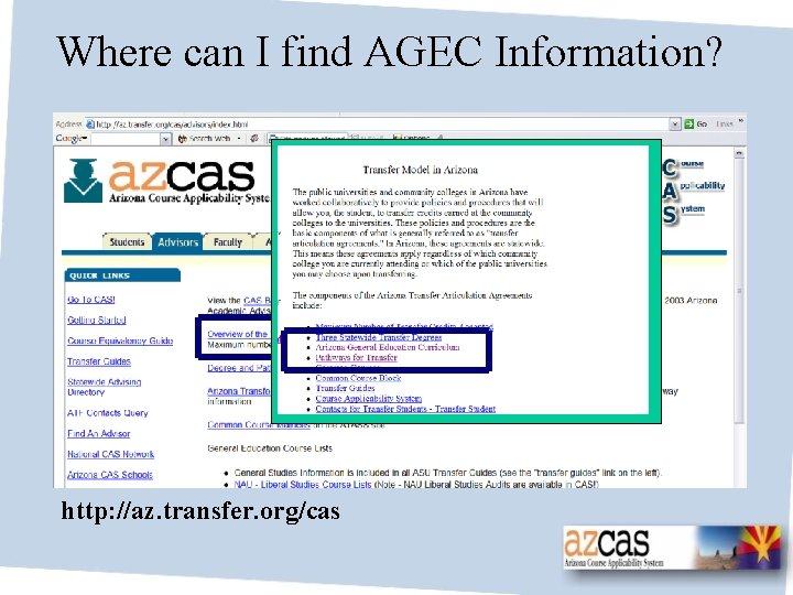 Where can I find AGEC Information? http: //az. transfer. org/cas 