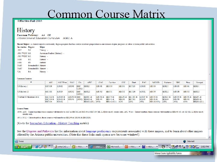 Common Course Matrix http: //az. transfer. org/cas 