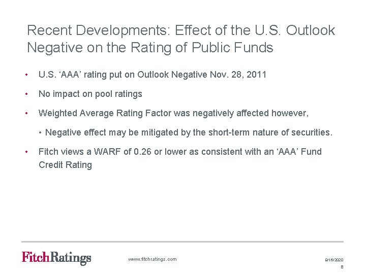 Recent Developments: Effect of the U. S. Outlook Negative on the Rating of Public