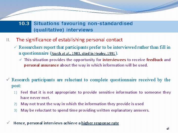 II. The significance of establishing personal contact ü Researchers report that participants prefer to