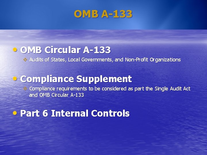 OMB A-133 • OMB Circular A-133 v Audits of States, Local Governments, and Non-Profit