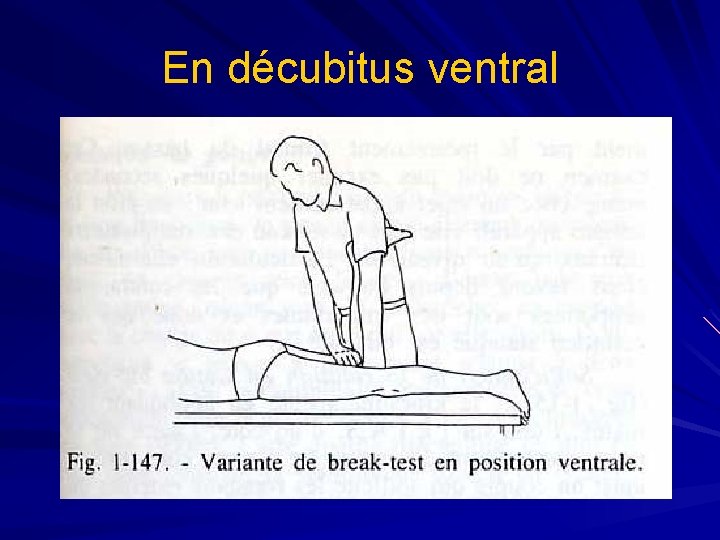En décubitus ventral 