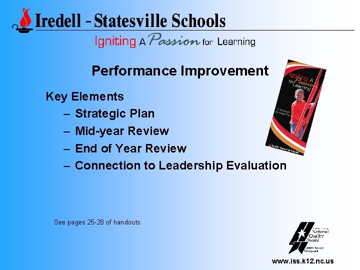 Performance Improvement Key Elements – Strategic Plan – Mid-year Review – End of Year