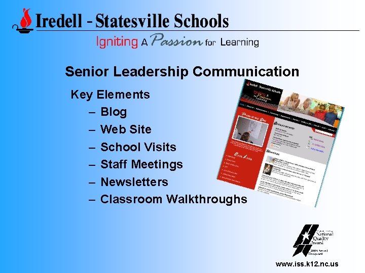 Senior Leadership Communication Key Elements – Blog – Web Site – School Visits –