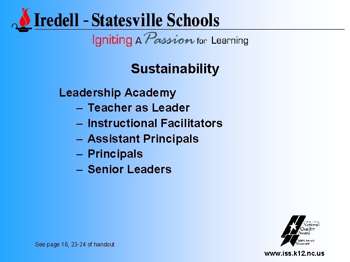 Sustainability Leadership Academy – Teacher as Leader – Instructional Facilitators – Assistant Principals –