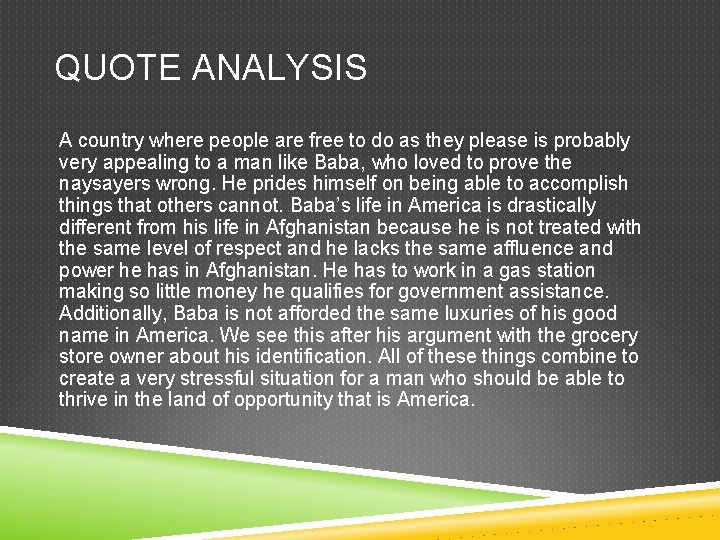 QUOTE ANALYSIS A country where people are free to do as they please is