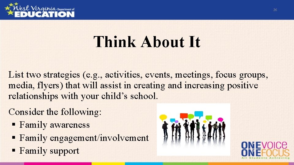 26 Think About It List two strategies (e. g. , activities, events, meetings, focus