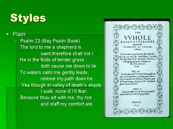 Styles § Plain § Psalm 23 (Bay Psalm Book) The lord to me a