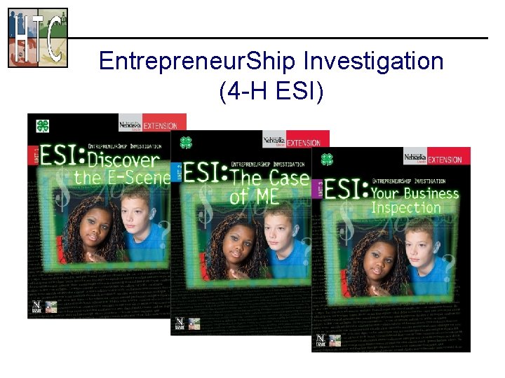 Entrepreneur. Ship Investigation (4 -H ESI) 