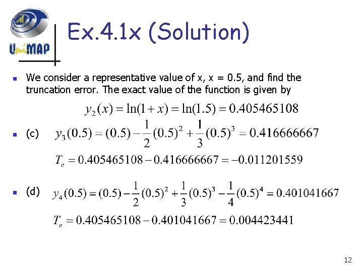 Ex. 4. 1 x (Solution) n We consider a representative value of x, x