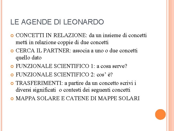 LE AGENDE DI LEONARDO CONCETTI IN RELAZIONE: da un insieme di concetti metti in