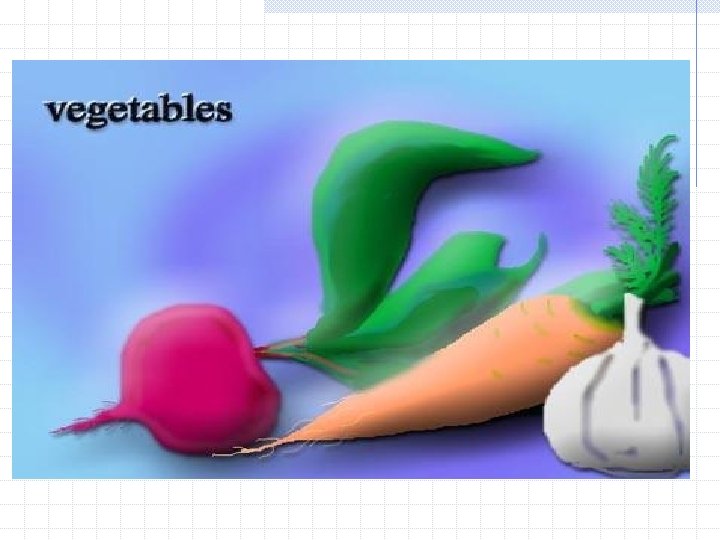 Vegetables 