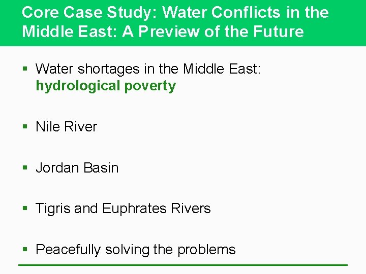 Core Case Study: Water Conflicts in the Middle East: A Preview of the Future