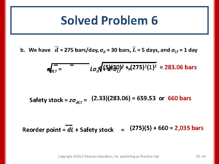 Solved Problem 6 σd. LT = 2 2 2 Lσd 2 +(5)(30) d 2σLT