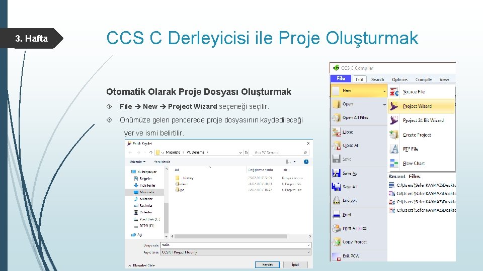 3. Hafta CCS C Derleyicisi ile Proje Oluşturmak Otomatik Olarak Proje Dosyası Oluşturmak File