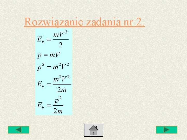 Rozwiązanie zadania nr 2. 