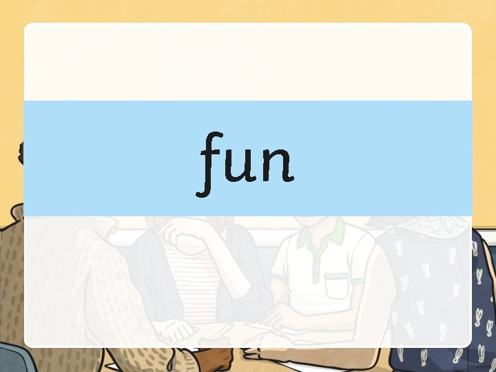 fun 