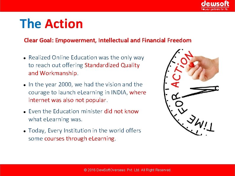 The Action Clear Goal: Empowerment, Intellectual and Financial Freedom Realized Online Education was the The Action Clear Goal: Empowerment, Intellectual and Financial Freedom Realized Online Education was the