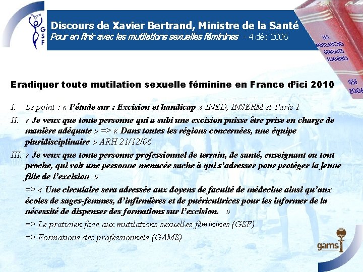 Discours de Xavier Bertrand, Ministre de la Santé Pour en finir avec les mutilations