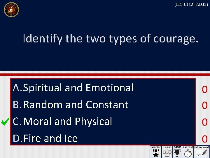 (LE 1 -C 1 S 2 T 2: LQ 3) Identify the two types