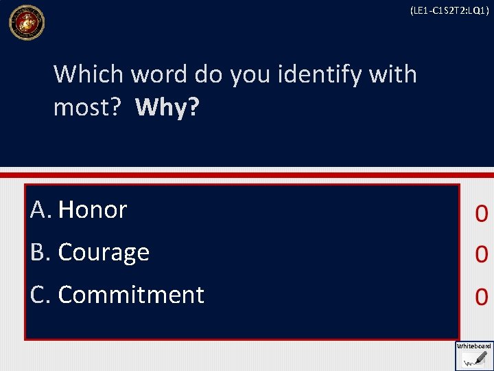 (LE 1 -C 1 S 2 T 2: LQ 1) Which word do you